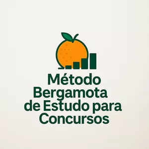 Curso Método Bergamota de Estudo para Concursos 