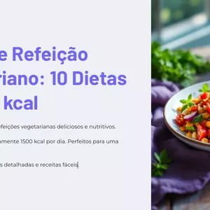Imagem de capa para o Ebook Plano de Refeição  Vegetariano: 10 Dietas  de 1500 kcal