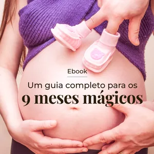Imagem de capa para o Ebook Ebook: Um guia completo para os 9 meses mágicos