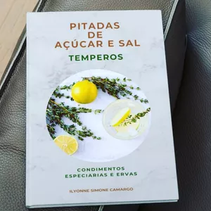 Imagem de capa para o Ebook TEMPEROS -  Guia Completo para aprender sobre + de 90 tipos, e Bônus com passo-a-passo de preparo de alguns deles! 