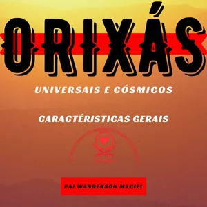 Imagem de capa para o Ebook Orixás Universais e Cósmicos.