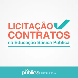 Imagem de capa para o Curso online Licitação &amp; Contratos na Educação Básica Pública