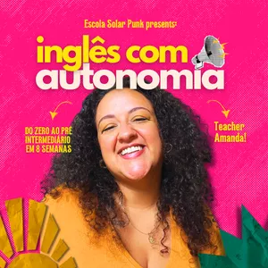 Imagem de capa para o Curso online Inglês com autonomia - Destrave a fala!