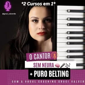 Imagem de capa para o Curso online O CANTOR SEM NEURA + PURO BELTING