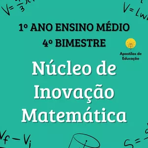 Imagem de capa para o Ebook Núcleo de Inovação Matemática 1º Ano 4º Bimestre (Ensino Médio) - Apostila com Planos de Aula