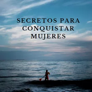 Imagen de portada para Ebook SECRETOS PARA CONQUISTAR MUJERES
