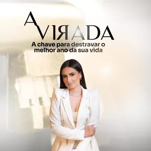 Imagem de capa para o Curso online A Virada - A chave para destravar o melhor ano da sua vida