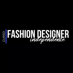 Curso CURSO FASHION DESIGNER INDEPENDENTE