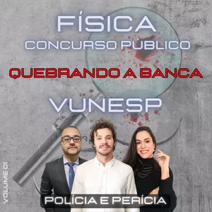 Imagem de capa para o Ebook FÍSICA PARA CONCURSOS - BANCA VUNESP