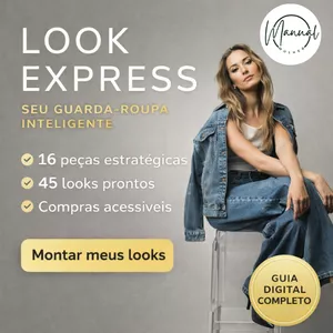 Looks Express | Mais de 200 Looks com Apenas 15 Peças do Seu Guarda-Roupa