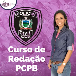 Imagem de capa para o Curso online Curso de Redação da Polícia Civil Paraíba