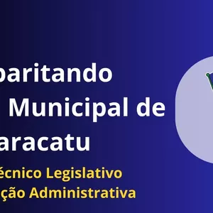 Gabaritando Câmara de Paracatu - Técnico Legislativo Função Administrativa 