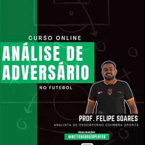 Imagem de Análise de Adversário no Futebol  criado por Prof. Rafael Ildefonso - Better Soccer Player na hotmart