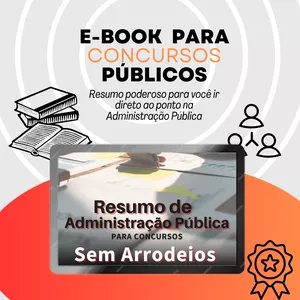 Imagem de capa para o Ebook E-book Administração Pública para concursos: Sem Arrodeios