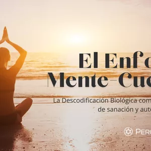 Imagen de portada para Curso online EL ENFOQUE MENTE CUERPO