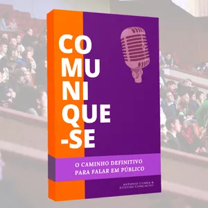 Imagem de capa para o Ebook COMUNIQUE-SE - O caminho definitivo para falar em público