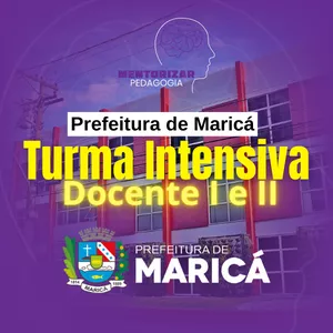 Prefeitura de Maricá  Turma Intensiva - Docente I e II
