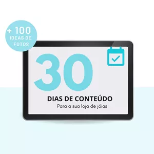 💎 Calendário 30 dias de conteúdo para o seu instagram de jóias