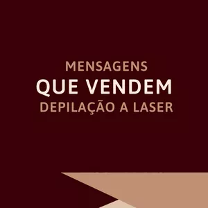 Imagem de capa para o Ebook Mensagens que vendem DEPILAÇÃO A LASER