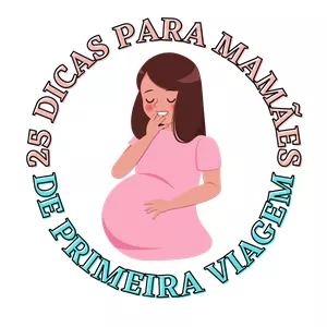 Imagem de capa para o Ebook 25 dicas para mamães de primeira viagem!!
