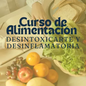 Imagen de portada para Curso online Curso de Alimentación Desintoxicante y Desinflamatoria