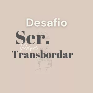 Imagem de capa para o Curso online Desafio Ser, para transbordar 