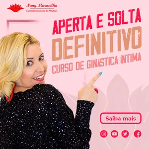Imagem de capa para o Curso online APERTA E SOLTA DEFINITIVO - Curso de Ginástica Íntima