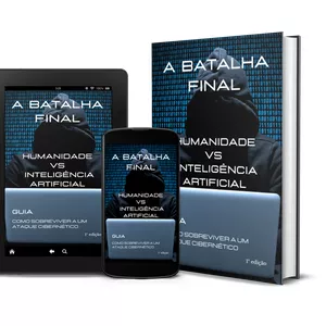 Imagem de capa para o Ebook A BATALHA FINAL - HUMANIDADE VS INTELIGÊNCIA ARTIFICIAL