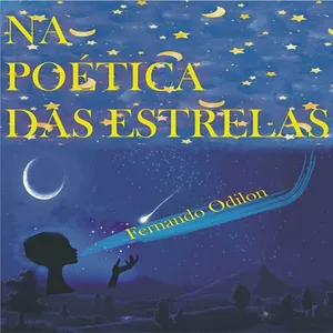 Imagem de capa para o Ebook Na Poética das Estrelas