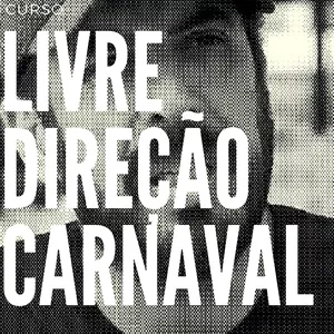 Imagem do curso Curso Livre de Direção de Carnaval - Carnaval Sem Fronteiras