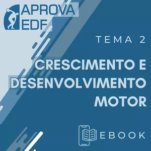 Imagem de capa para o Ebook AprovaEDF (Ebook) - Crescimento e Desenvolvimento Motor
