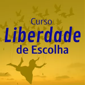 Imagem de capa para o Curso online Curso Liberdade de Escolha