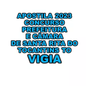 Imagem de capa para o Ebook Prefeitura e Câmara de Santa Rita do Tocantins - TO 2023  - Vigia