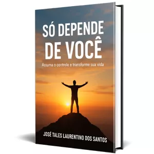 Imagem de capa para o Ebook "Só Depende de Você"