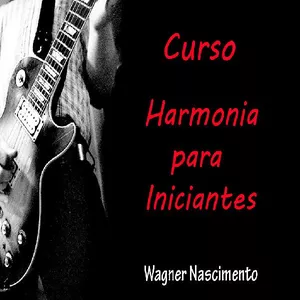 Imagem de capa para o Curso online Harmonia para Iniciantes - Wagner Nascimento
