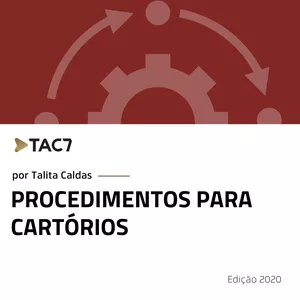 Imagem de capa para o Ebook Livro Digital - Procedimentos para Cartórios - TAC7
