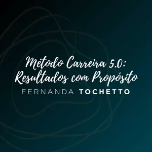 Imagem de capa para o Curso online Método Carreira 5.0