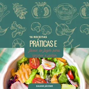 Imagem de capa para o Ebook Receitas – Práticas e rápidas - Ebook 