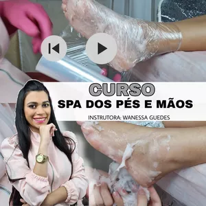 Imagem do curso SPA DOS PÉS E MÃOS COM WANESSA GUEDES 