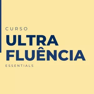Imagem de Curso de Inglês Ultra Fluência - Essentials criado por Lucas Guimarães na hotmart