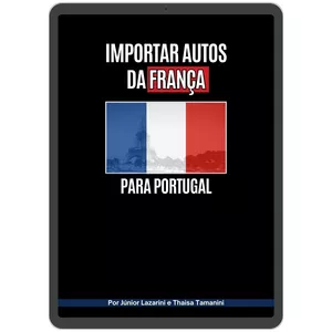 Imagem de capa para o Ebook Importar carros da França para Portugal