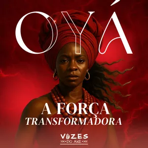 Imagem do curso OYÁ, A Força Transformadora