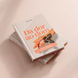 Imagem de capa para o Ebook Da dor ao dom