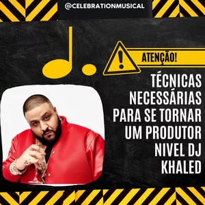 Imagem de capa para o Ebook Como Ser um Produtor Nivel DJ Khaled 