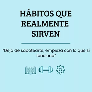 Imagen de portada para Ebook Habitos que realmente sirven, el secreto al fin revelado 