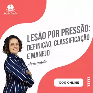 Imagem de capa para o Curso online Lesão por Pressão: Definição, Classificação e Manejo 