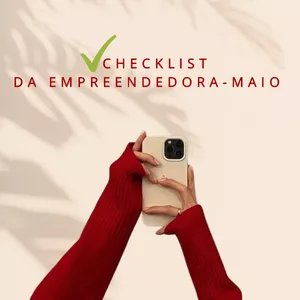 Imagem do curso Checklista da Empreendedora - Mês de Maio