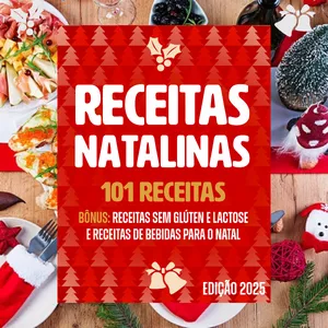Imagem de capa para o Ebook  Delícias Natalinas - 101 Receitas para Surpreender + Bônus