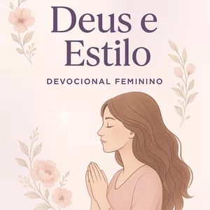Imagem de capa para o Ebook 7 DIAS COM DEUS E ESTILO 