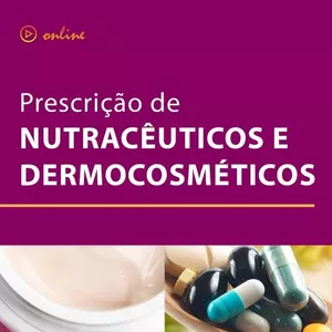 Imagem de capa para o Curso online Prescrição de Nutracêuticos & Dermocosméticos